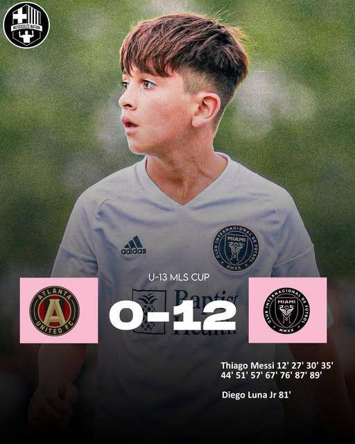  假新聞！梅西兒子U13比賽單場1人轟11球，多家媒體報道后刪除新聞